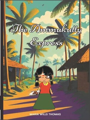 cover image of The Ammukutty Express